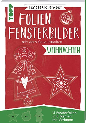 Fensterfolien-Set - Folien-Fensterbilder mit dem Kreidemarker - Weihnachten: 15 Fensterfolien zum Bemalen in 3 Formen mit Vorlagen in Originalgröße