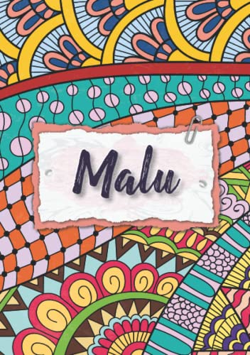 Malu: Notizbuch A5 | Personalisierter vorname Malu | Geburtstagsgeschenk für Frau, Mutter, Schwester, Tochter | Bunte Abdeckung | 120 Seiten liniert, Kleinformat A5 (14,8 x 21 cm)