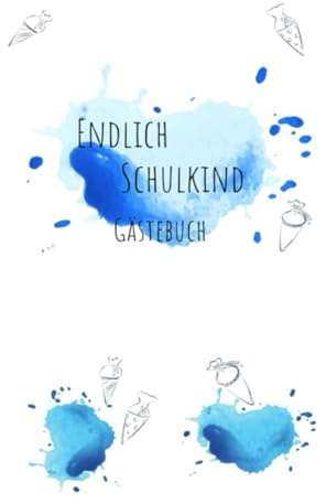 Gästebuch für die Einschulung Junge:: Einschulungsgästebuch, Individuell ausfüllbar, Platz für Fotos und Gästebeiträge, Gastgeschenke für die Einschulung