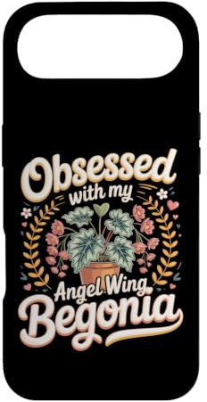 Obsessed With My Angel Wing Begonia Houseplant Case for iPhone Air