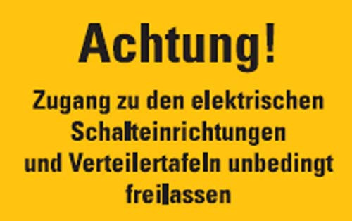 Aufkleber Achtung! Zugang zu den elektrischen Schalteinrichtungen und Verteilertafeln unbedingt freilassen Warnaufkleber ISO 7010 Schild 20x30cm, signalgelb Made in Germany by MBS-SIGNS