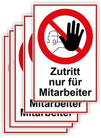 STROBO 5 Stück XXL Zutritt für Mitarbeiter Hinweisschild | Stabile 5mm Hartschaumplatte als 40x30cm Schild mit UV-Schutz für den Außenbereich und Innenbereich