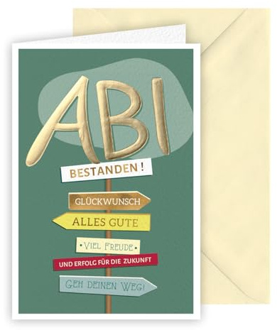 KE - Ansprechende und Moderne Glückwunschkarte zum Abitur, DIN B6, Hochwertige Druckkarte aus Karton mit Goldprägung inkl. Umschlag, Motiv: Wegweiser mit Glückwünschen