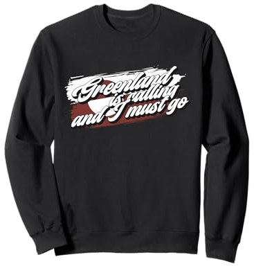 Grönland ruft und ich muss los - retro Grönland Sweatshirt