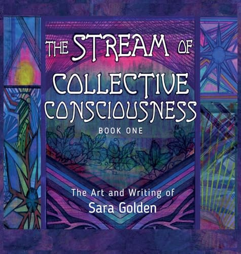 The Stream of Collective Consciousness, Book One