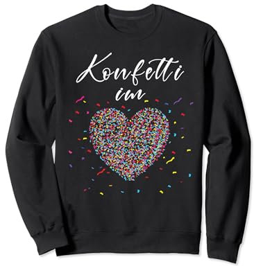 Konfetti im Herzen Fasching Karneval Konfetti Kostüm Outfit Sweatshirt