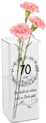Blumenvase für 70. Jahrestag, Vase zum 70. Geburtstag mit Gravur, Glasvase mit Alter und Spruch als 70 Geburtstagsgeschenk für Frauen, Geschenk für Ehefrau, Mutter, Großmutter zum 70. Geburtstag