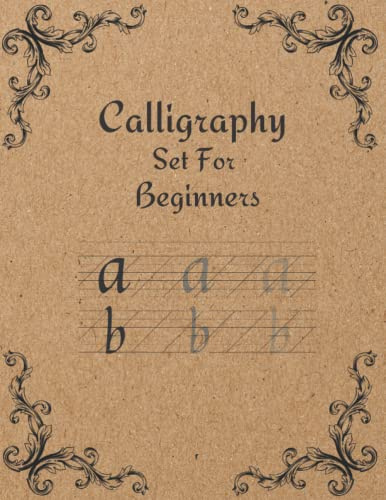 Calligraphy Set For Beginners: 120 Sheet of Calligraphy Practice Paper Hand Lettering Workbook