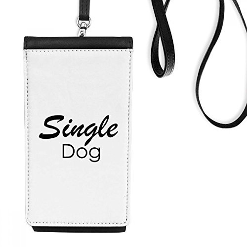 DIYthinker Quote Single Dog Faux Leather Smartphone Hanging Purse Black Phone Wallet Gift