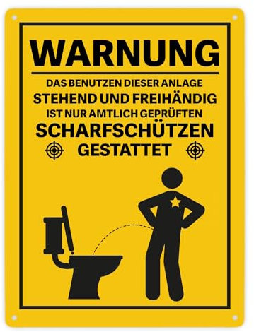 Vorsicht Die Benutzung der Anlage ist nur Scharfschützen gestattet Metallschild Lustiges Warnschild mit pinkelndem Warnmännchen und Spruch für die Toilette
