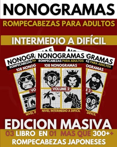 Nonogramas: Nonogramas Dificil, Libro de Rompecabezas Para Adultos, Griddlers, Hanjie ( Nonogramas en Español ) Edicion Masiva