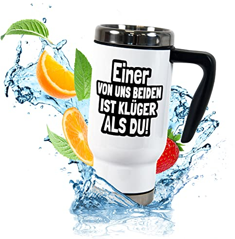 Thermobecher für Coffee to go „Einer von uns beiden ist klüger als du!“ - ToGo Kaffeebecher 470ml mit Handgriff - bedruckt mit lustigem Spruch – lustige Geschenke für Kollegen Arbeit Büro fürs Auto