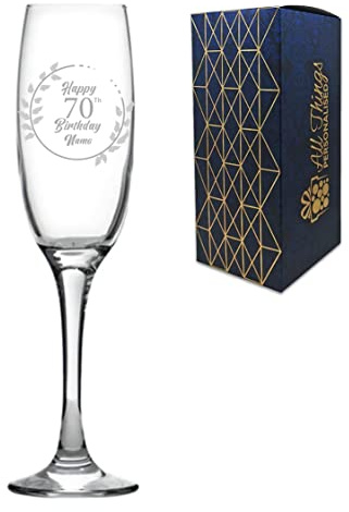 Personalised Engraved Champagne Flute Happy 70th Birthday Wreath Design Gift BoxedGlass Holds 7.43oz/220ml, Customise with Any Name, Engraved in The UK