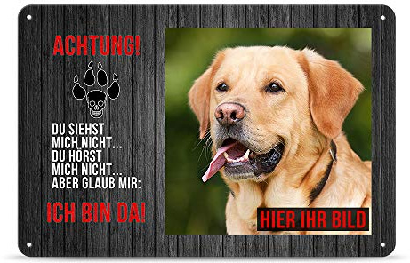 Blechschild PERSONALISIERT mit EIGENEM Hundefoto und Spruch - Achtung! Ich bin da - Geschenkidee für Hundebesitzer/Türschild/Hundeschild - Querformat DIN A4